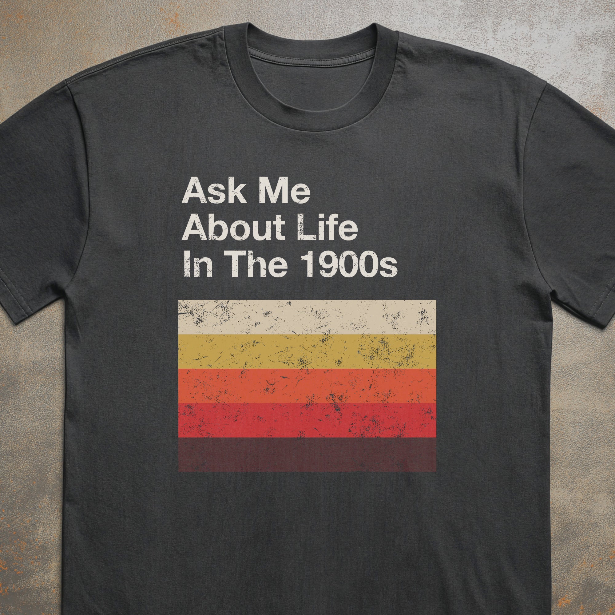Ask Me About Life In The 1900s VHS Tee