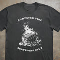 Dumpster Fire Survivors Club Tee