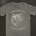 Emotionally Unavailable Tee