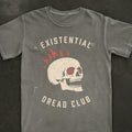 Existential Dread Club Tee