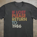 If Lost Please Return To 1986 Tee