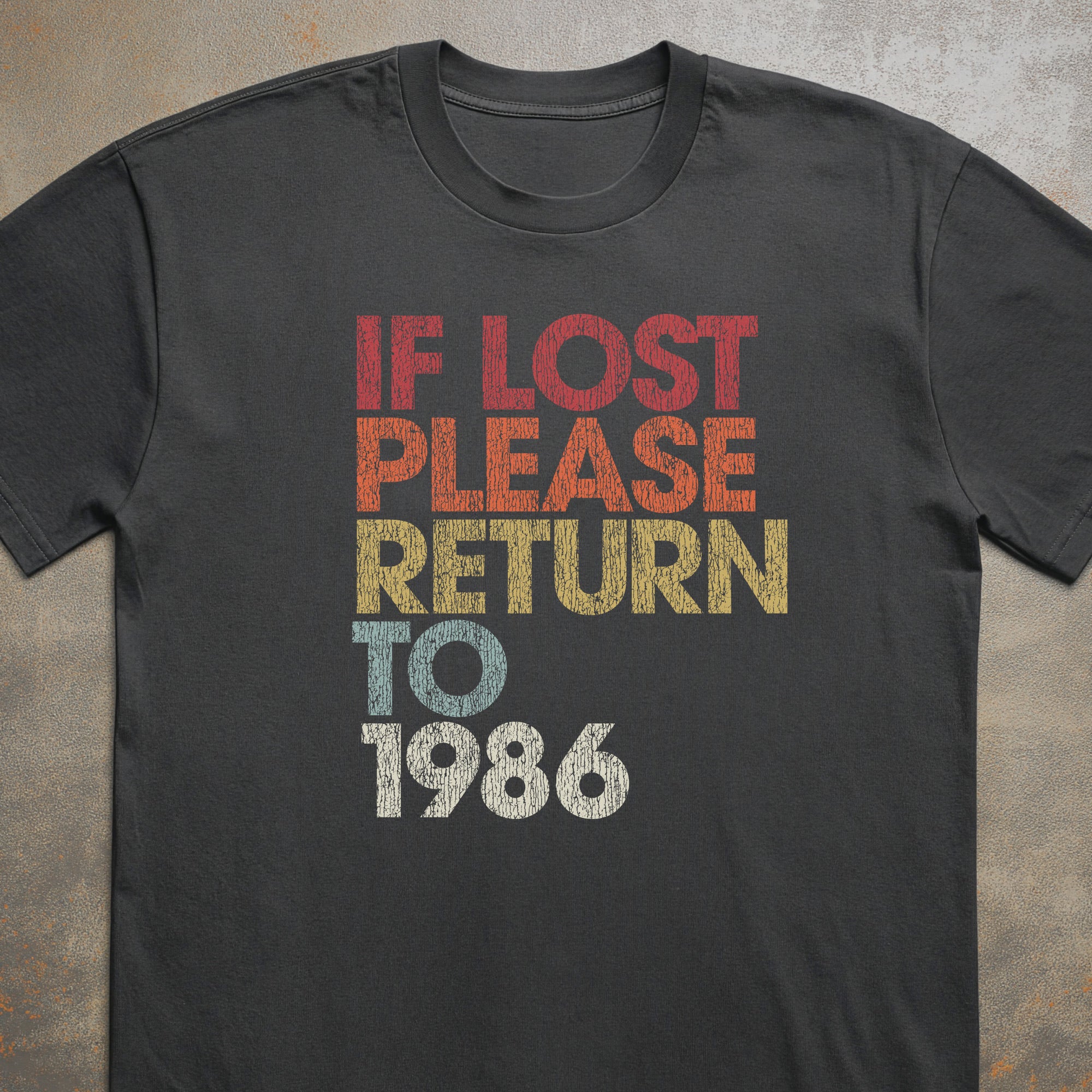 If Lost Please Return To 1986 Tee