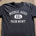 Middle-Aged Pain Mgmt Tee
