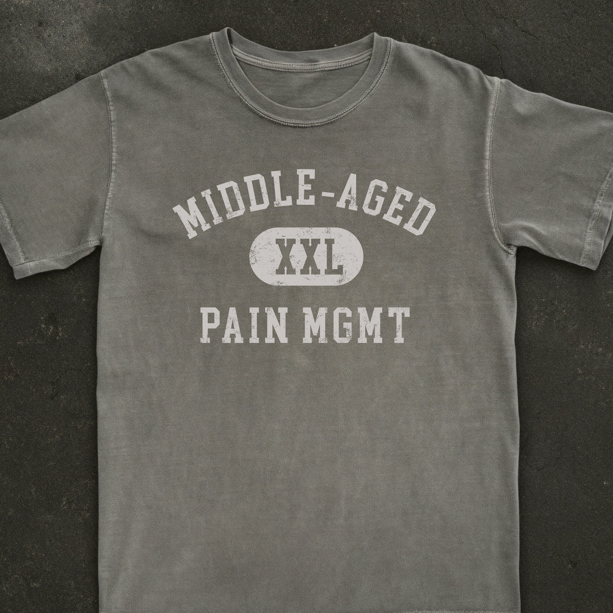 Middle-Aged Pain Mgmt Tee