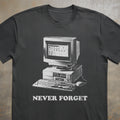 Never Forget PC Tee
