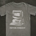Never Forget PC Tee
