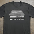 Never Forget VCR Tee