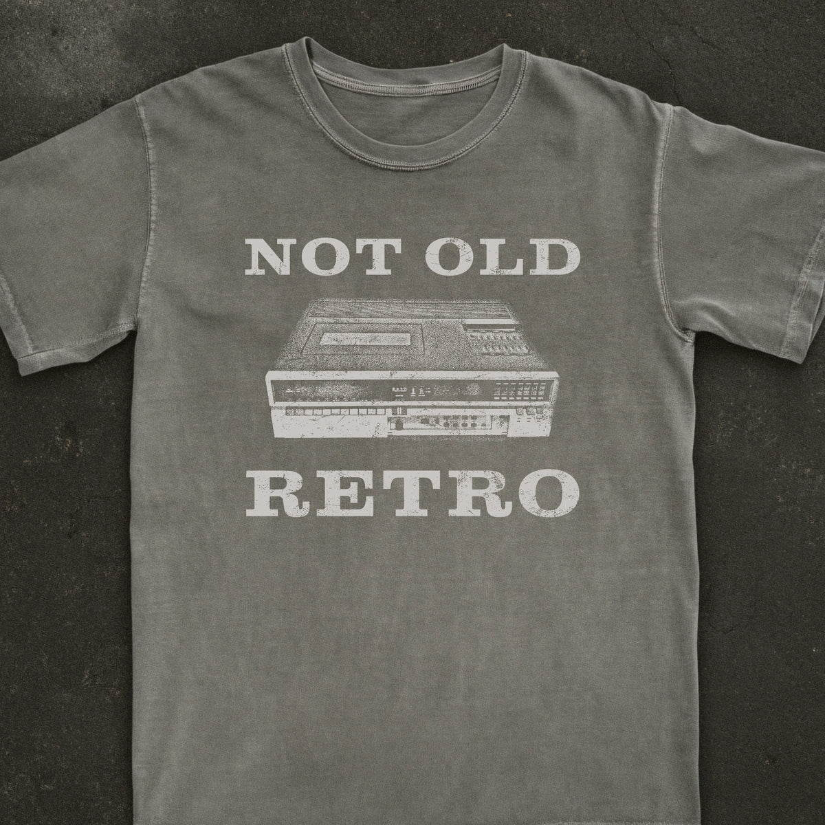 Not Old Retro VCR Tee