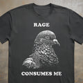 Rage Consumes Me Tee