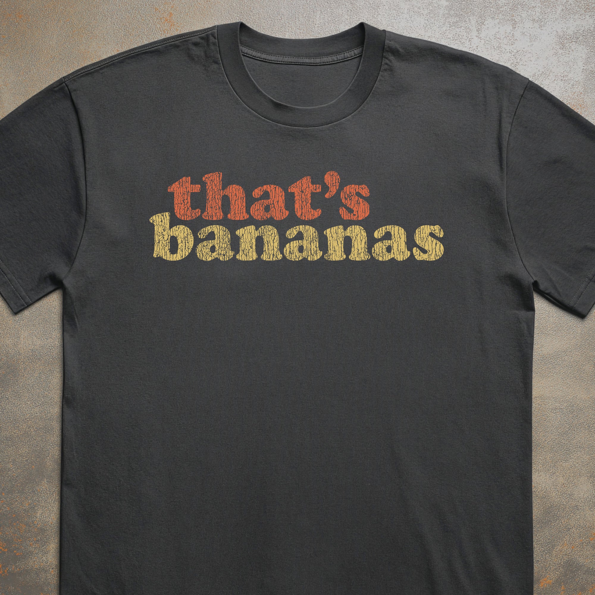 That's Bananas Tee
