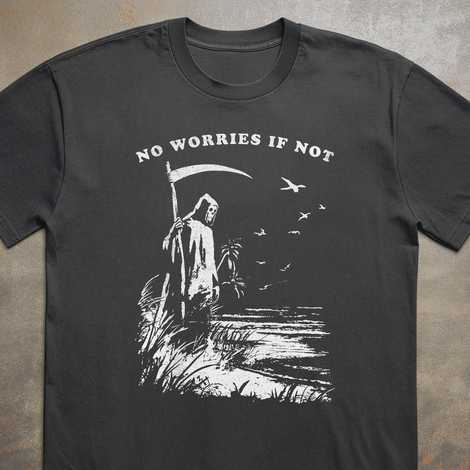 No Worries If Not Tee